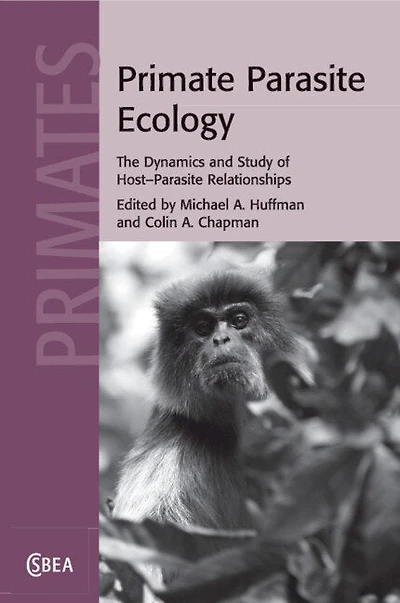Primate Parasite Ecology: The Dynamics And Study Of Host-parasite Relationships