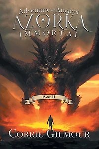 Adventure in Ancient Azorka Immortal: Part II