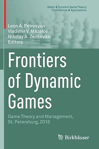 Frontiers of Dynamic Games: Game Theory and Management, St. Petersburg, 2018