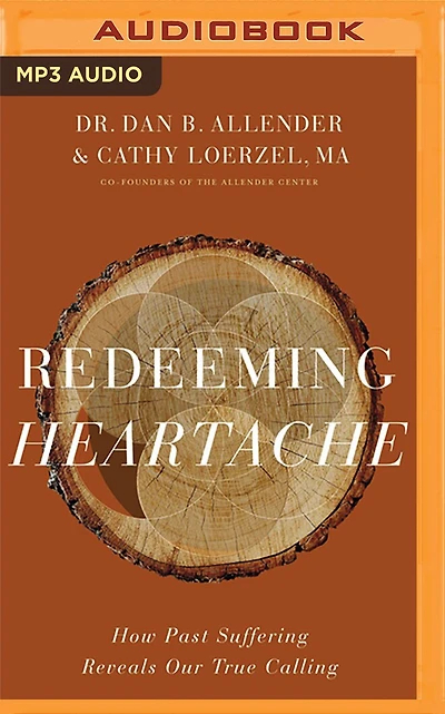 Redeeming Heartache: How Past Suffering Reveals Our True Calling