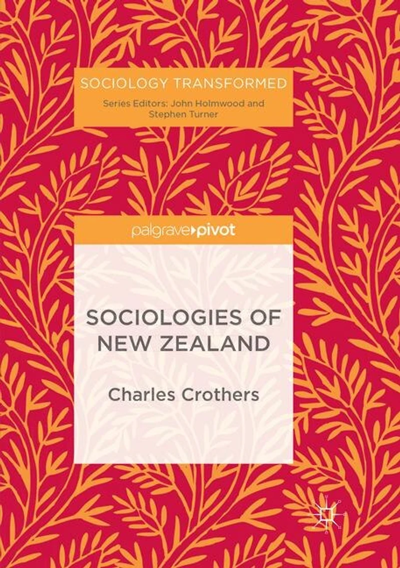 Sociologies Of New Zealand