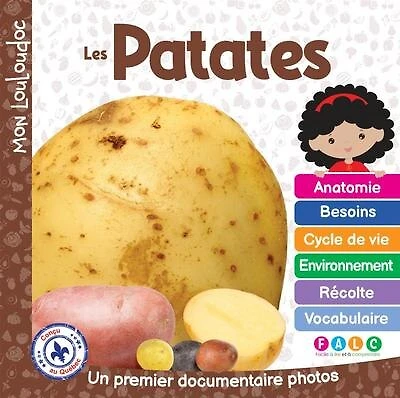 Les patates: Un premier documentaire photos