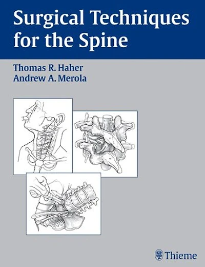 Surgical Techniques for the Spine