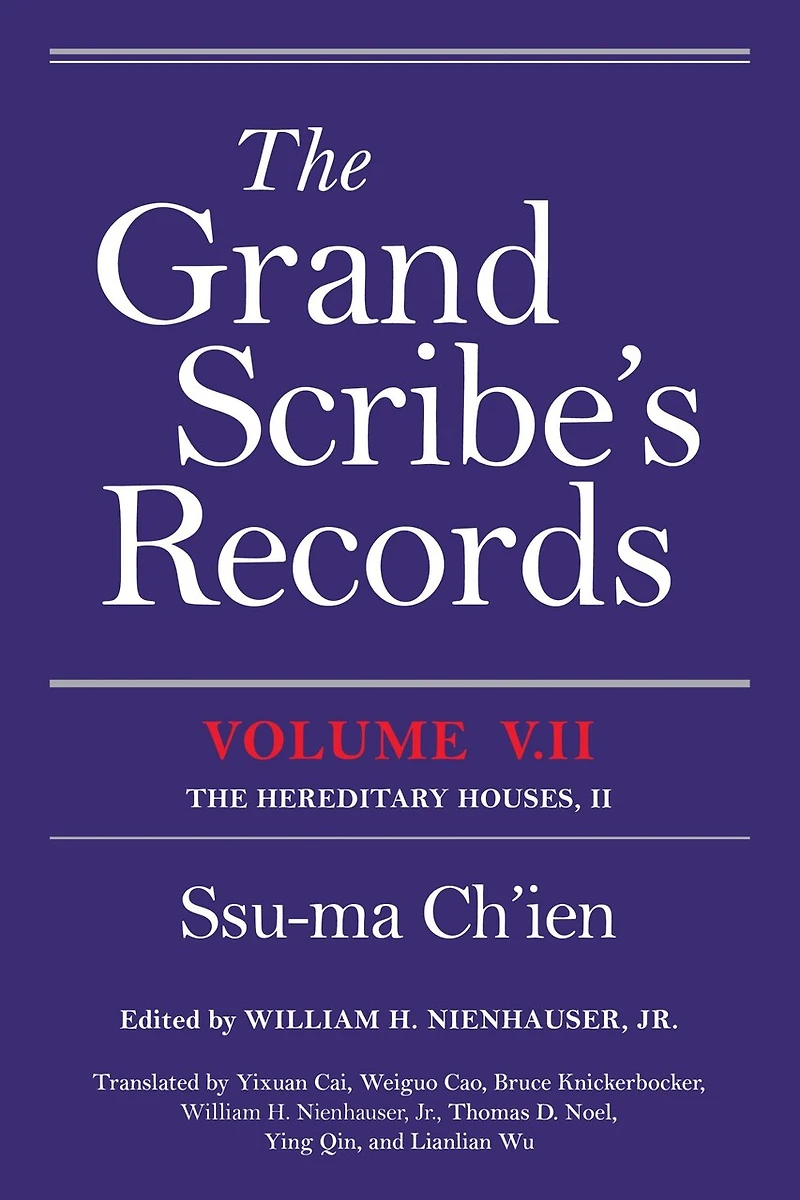 The Grand Scribe's Records, Volume V.II: The Hereditary Houses, II
