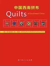 Quilts Of Southwest China
