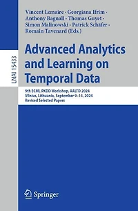 Advanced Analytics and Learning on Temporal Data: 9th ECML PKDD Workshop, AALTD 2024, Vilnius, Lithuania, September 9-13, Revised Selected Papers