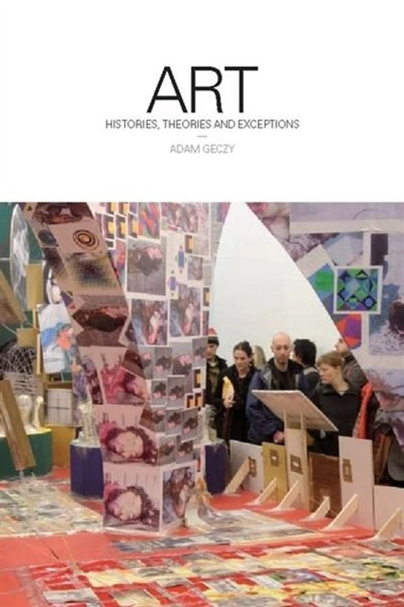 Art: Histories, Theories and Exceptions