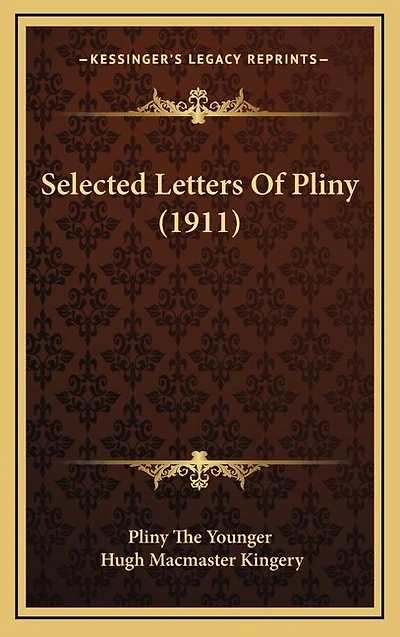 Selected Letters Of Pliny (1911)