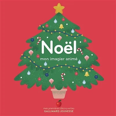 Noël: mon imagier animé