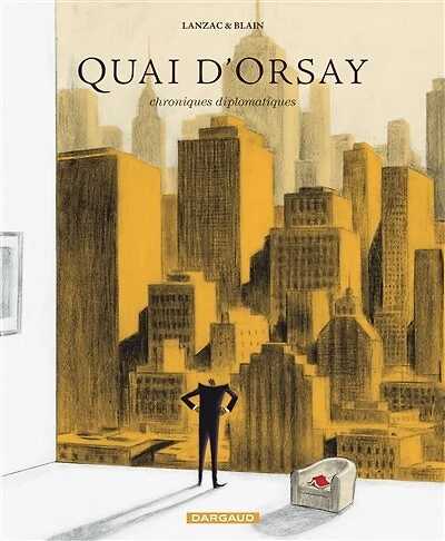Quai d'Orsay : chroniques diplomatiques, Vol. 2