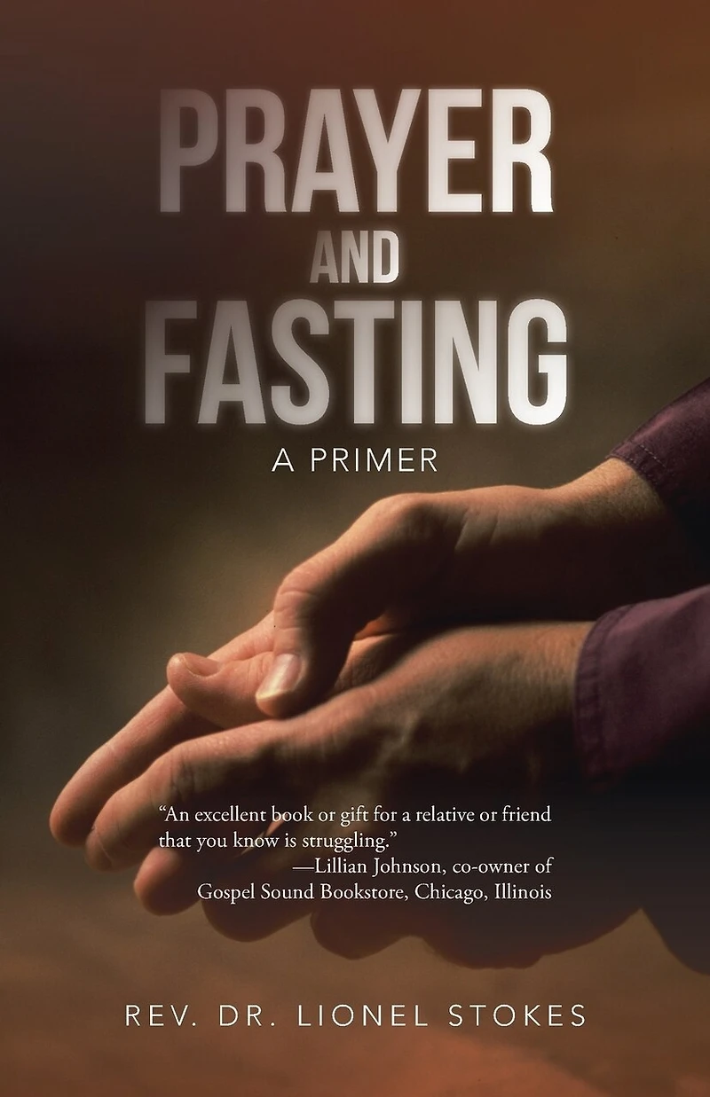 Prayer And Fasting: A Primer