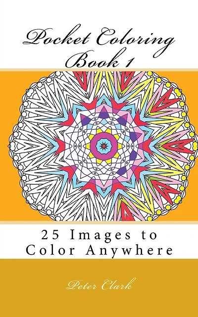 Pocket Coloring Book 1: 25 Images to Color Anywhere