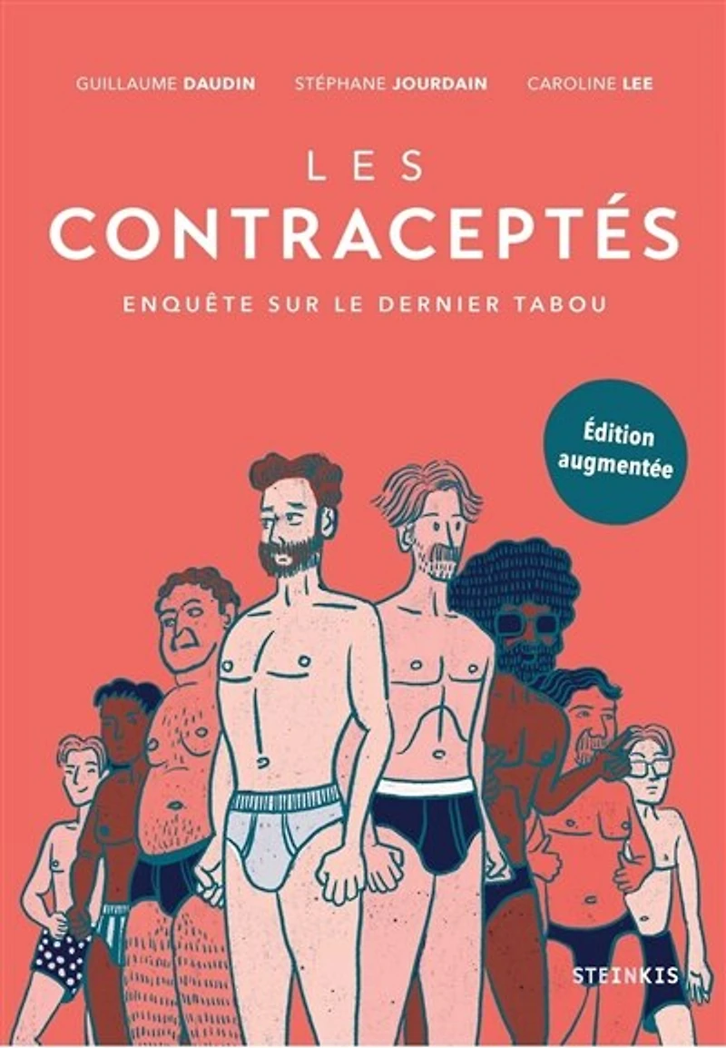 Les contraceptés: enquête sur le dernier tabou