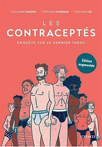 Les contraceptés: enquête sur le dernier tabou