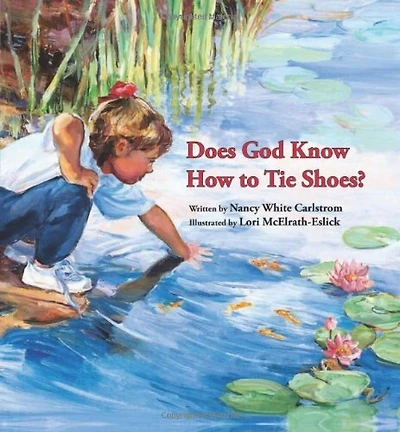 Does God Know How to Tie Shoes?