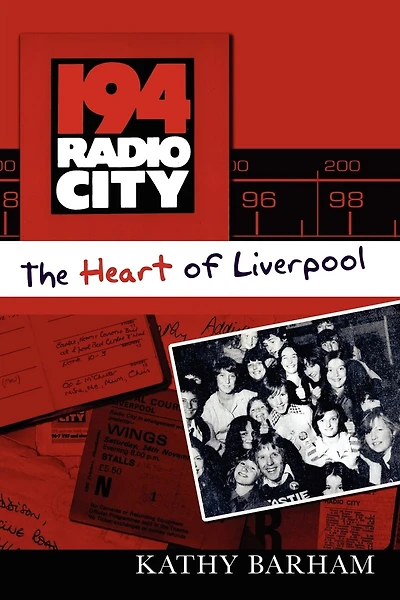 194 Radio City - The Heart Of Liverpool