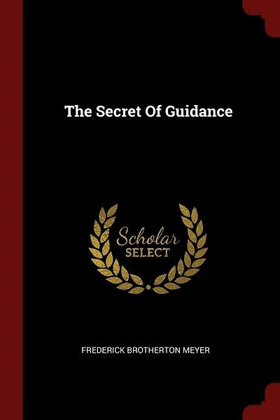 The Secret Of Guidance
