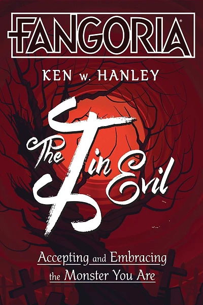 the I Evil: Accepting and Embracing Monster You Are