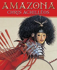 Amanzona: The Art of Chris Achilleos