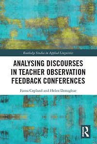 Analysing Discourses Teacher Observation Feedback Conferences