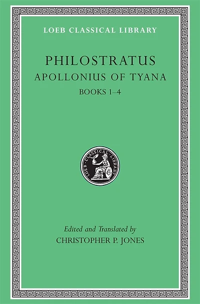 Apollonius of Tyana, Volume I: Books 1-4