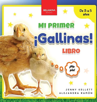 ¡Gallinas! Mi Primer Libro: Curiosidades y actividades sobre gallinas para niños 3-5 años