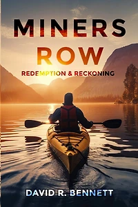 Miners Row: Redemption & Reckoning