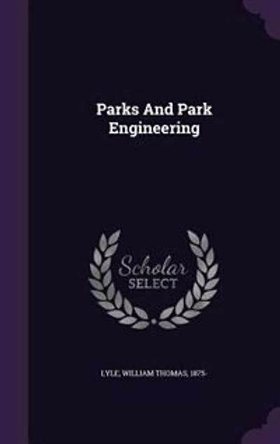 Parks And Park Engineering