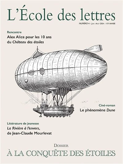 L' école des lettres, n°4 (2024). A la conquête des étoiles