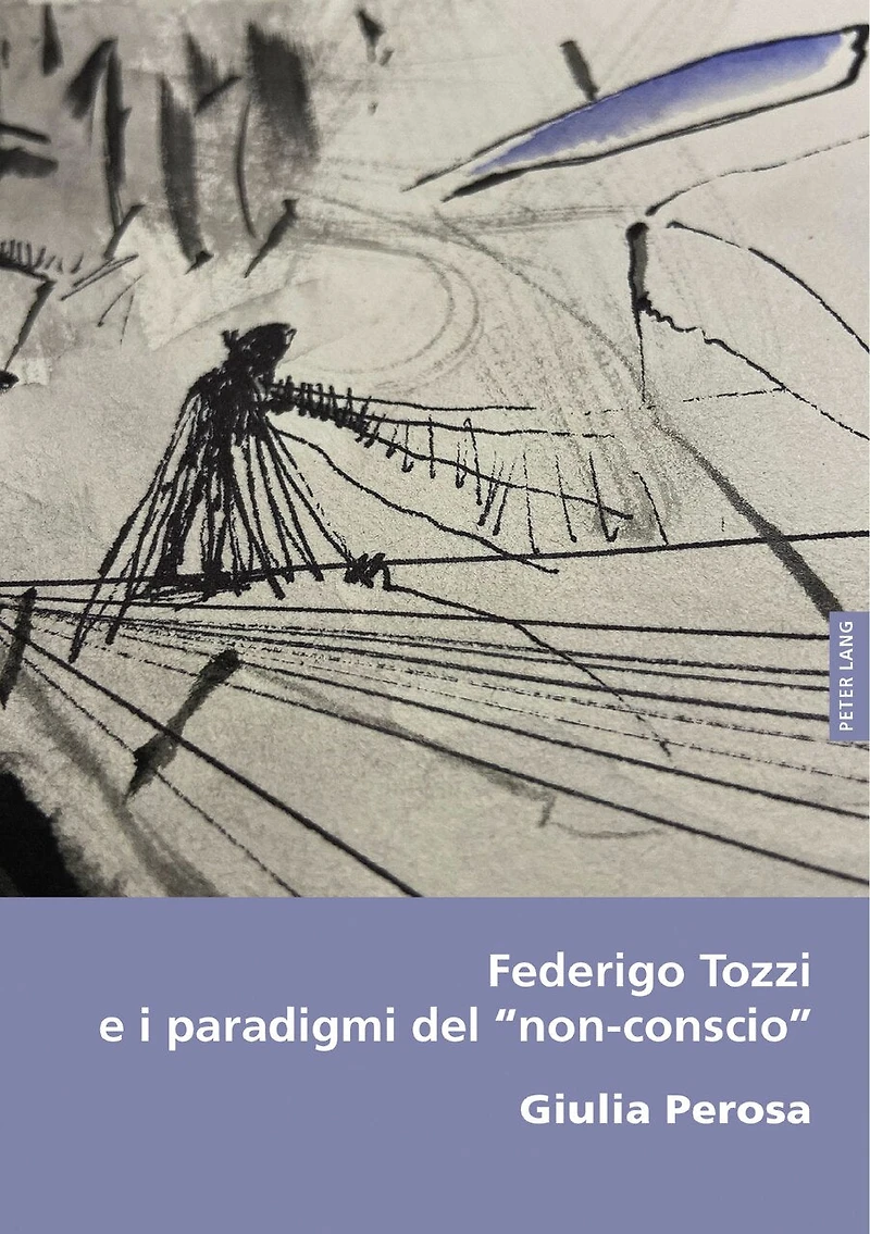 Federigo Tozzi e i paradigmi del “non-conscio”