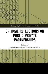 Critical Reflections on Public Private Partnerships