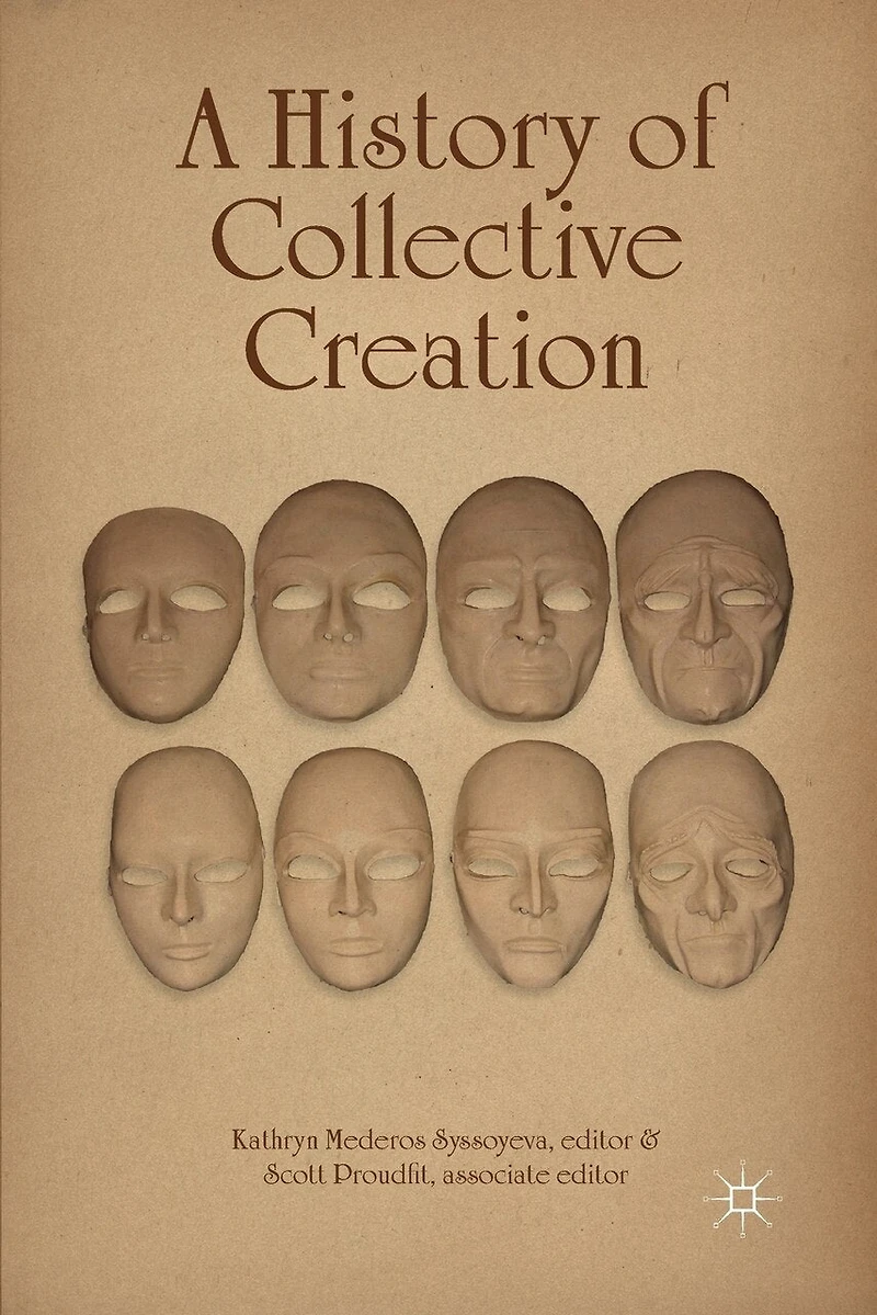 A History of Collective Creation