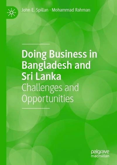 Doing Business in Bangladesh and Sri Lanka: Challenges and Opportunities