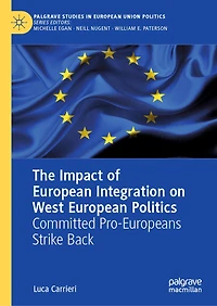 The Impact of European Integration on West Politics: Committed Pro-Europeans Strike Back