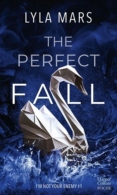 The perfect fall I'm not your enemy tome 1 version française