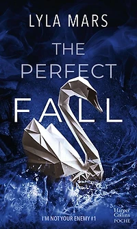 The perfect fall I'm not your enemy tome 1 version française