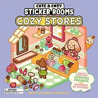 Cute & Cozy Sticker Rooms: Cozy Stores: Create Your Own Shopping Paradise with Hundreds of Stickers