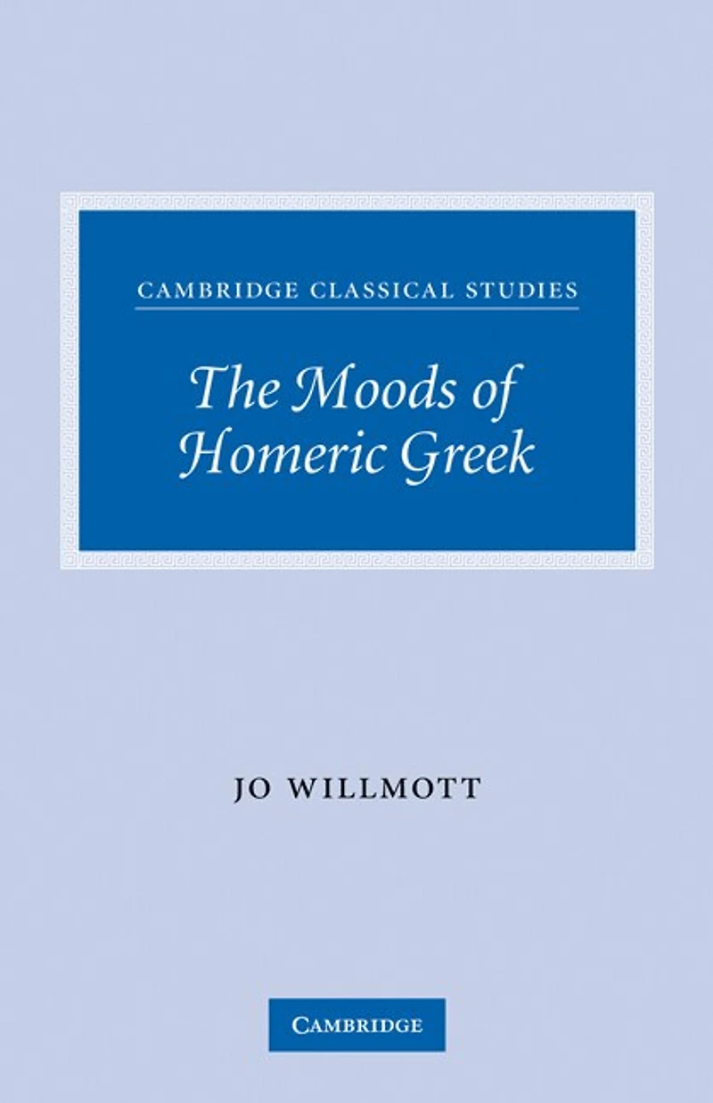The Moods of Homeric Greek