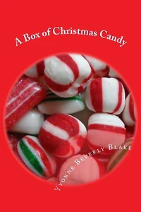 A Box of Christmas Candy: Stories and Poems of Christmas