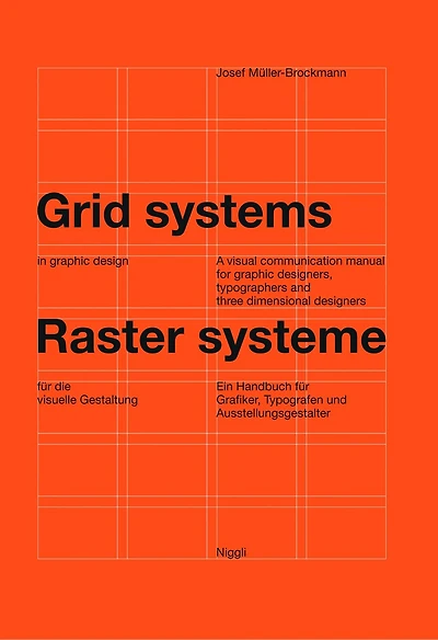 Grid systems in graphic design: A visual communication manual for graphic designers, typographers and three dimensional designers