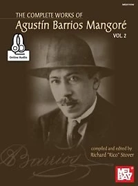 Complete Works Of Agustin Barrios Mangore For Guitar Vol. 2