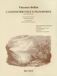 Vincenzo Bellini - Canzoni Per Voce: Songs For Low Voice And Piano