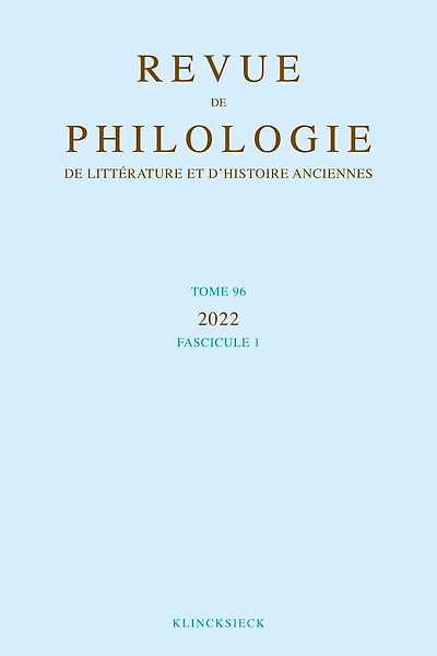 Revue de philologie, de littérature et d'histoire anciennes, n°96-1
