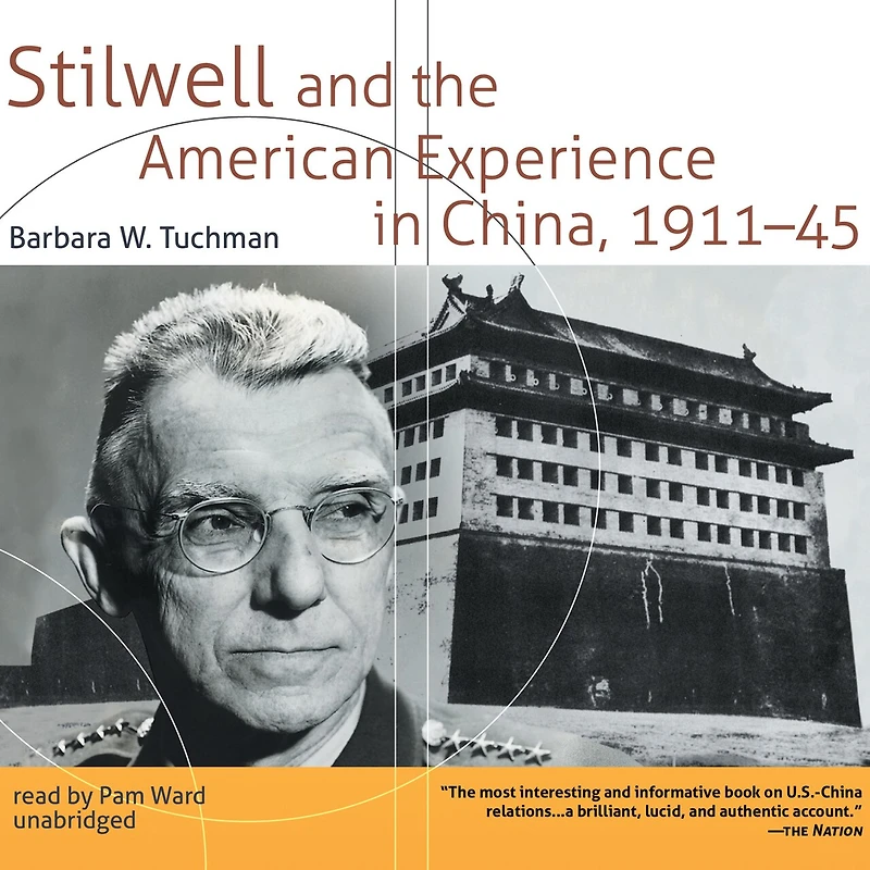 Stilwell and the American Experience China, 1911–45