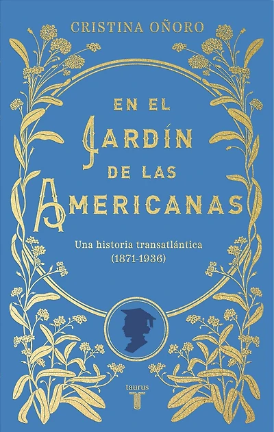 En el jardín de las americanas / the Garden of Americans