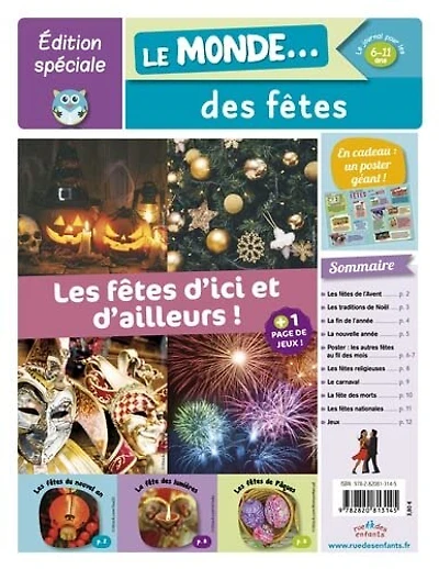 Le monde... des fêtes: les fêtes d'ici et d'ailleurs !