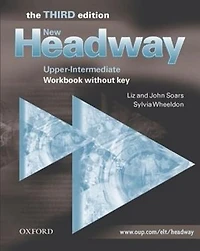 New Headway English Course: Upper-Intermediate, Third Edition Student Book B
