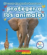10 cosas que puedes hacer para proteger a los animales (Rookie Star: Make a Difference)