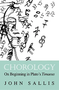 Chorology: On Beginning Plato's Timaeus