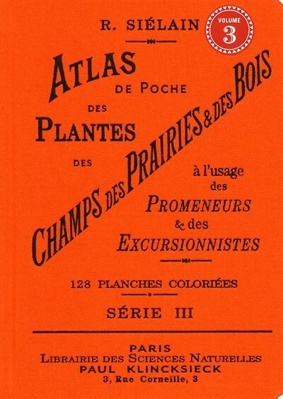 128 planches coloriées représentant 129 plantes communes en France, en Belgique et dans la Suisse romande